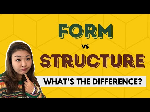 How are form and structure different?
