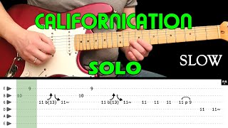 Download lagu CALIFORNICATION - Guitar lesson - Guitar solo SLOW (with tabs) - Red Hot Chili Peppers mp3