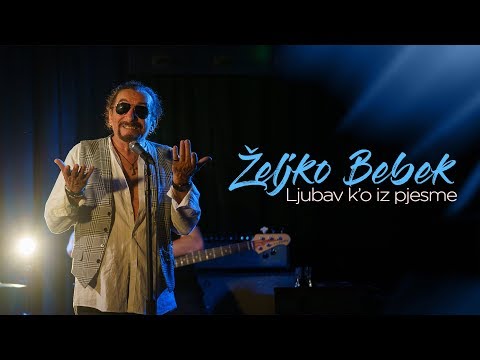Željko Bebek - Ljubav k'o iz pjesme (Official video 4K)