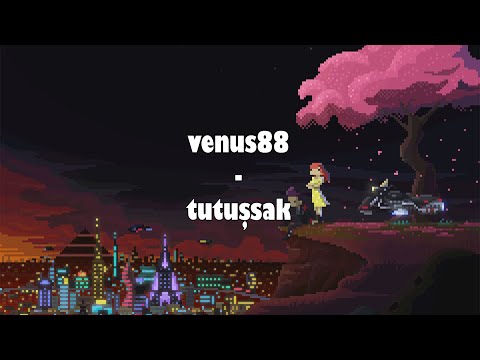 venus88 - tutuşsak