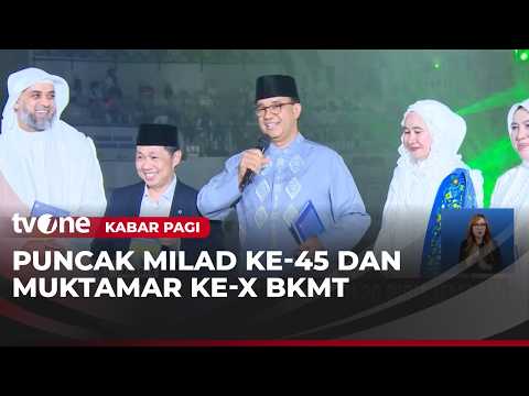 20 Ribu Jemaah Hadiri Muktamar X Badan Kontak Majelis Taklim | Kabar Pagi tvOne