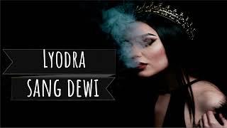 Download lagu Sang Dewi - Lyodra, Andi Rianto (Lirik Lagu) mp3 Download lagu Sang Dewi - Lyodra, Andi Rianto (Lirik Lagu) mp3