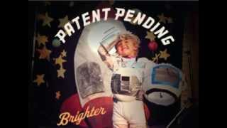 Patent Pending - The Whiskey The Liar The Thief