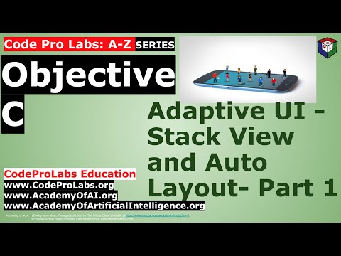 Objective C - Adaptive UI - Stack View and Auto Layout- Part 1