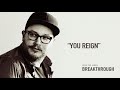 You Reign