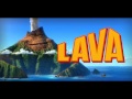 Песня из мультфильма Лава от Pixar на русском 