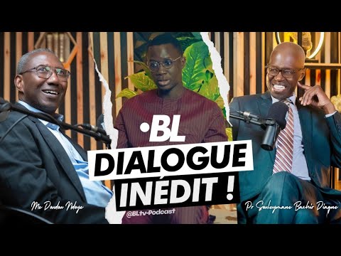 DIALOGUE INÉDIT ! Pr Souleymane B. Diagne et Me Doudou Ndoye / BL1