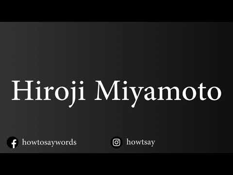 How To Pronounce Hiroji Miyamoto 宮本浩次