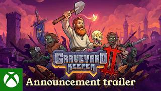 ⚰️ Graveyard Keeper 2 – Announcement Trailer (Xbox) Trailer
