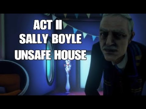 We Happy Few - Act II Sally: Unsafe House