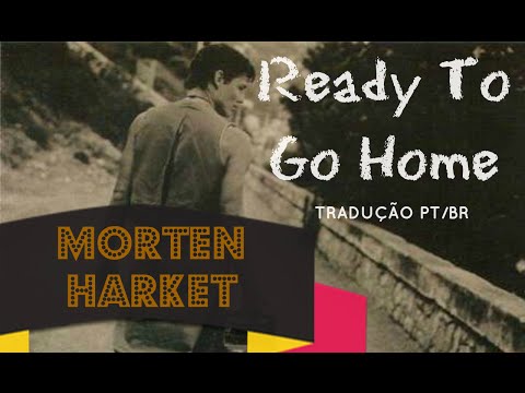 Ready To Go Home - Morten Harket
