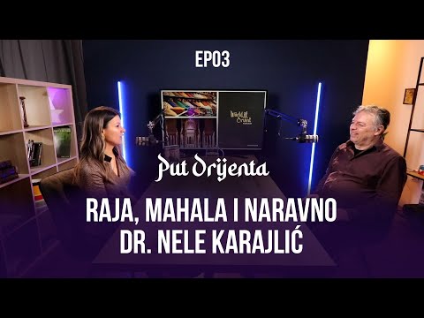 RAJA, MAHALA I NARAVNO DR. NELE KARAJLIĆ
