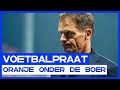 Het Oranje van Frank de Boer: "Je wist niet wat je zag, het was zo abominabel." | Voetbalpraat