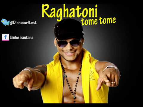 RAGHATONI-TOME TOME [STUDIO LANÇAMENTO 2012]