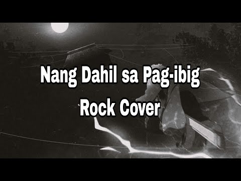 Tootsie Guevara-Nang Dahil Sa Pag-ibig Rock Cover