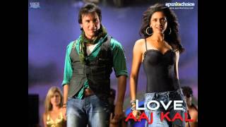 Aahun Aahun --- Love Aaj Kal