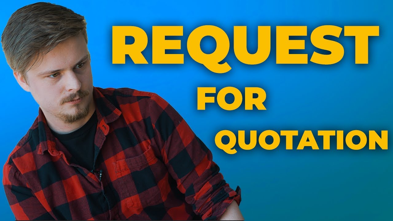 What is an RFQ (Request for Quotation)