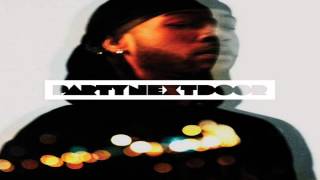 PARTYNEXTDOOR - Right Now