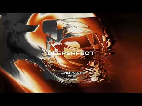 James Poole - Divine (Original Mix)