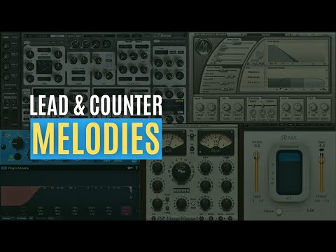 Lead & Counter Melodies | Trance Tutorial