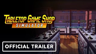 Tabletop Shop Simulator trailer