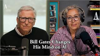 Bill Gates Changes His Mind on AI
