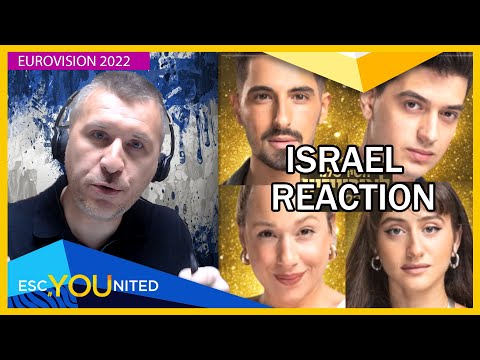 HaShir Shelanu L’Eurovizion 2022 | REACTION (Israel Eurovision 2022)