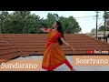 Sundarano Sooriyano Classical Dance Cover Kaal Ocha Adithya