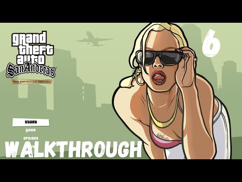 GTA San Andreas Definitive Edition | Walkthrough Gameplay Part 6