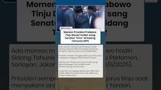 Momen Presiden Prabowo Tinju Daud Yordan sang Senator "Cino" di Sidang Tahunan MPR