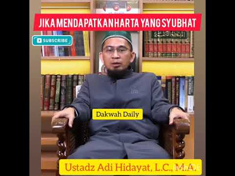 Jika dapat harta syubhat | Ustadz Adi Hidayat