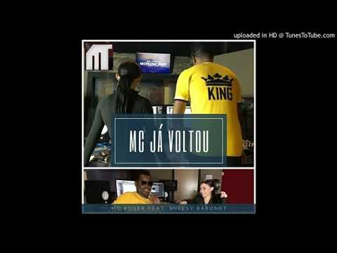 Mc Ja voltou [2019] Mc Roger ft Shellsy Baronet (audio)