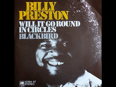 Billy Preston ~ Will It Go Round In Circles 1972 Soul Purrfection Version