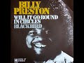 Billy Preston ~ Will It Go Round In Circles 1972 Soul Purrfection Version