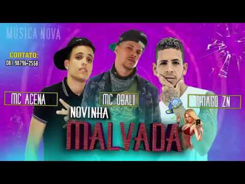 Thiago ZN  MC acena  part Obali imperador (js o mão de ouro)Novinha malvada