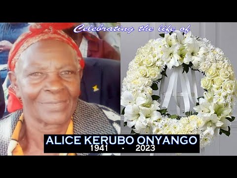 Celebrating the life of Alice Kerubo Onyango.  1941  -   2023