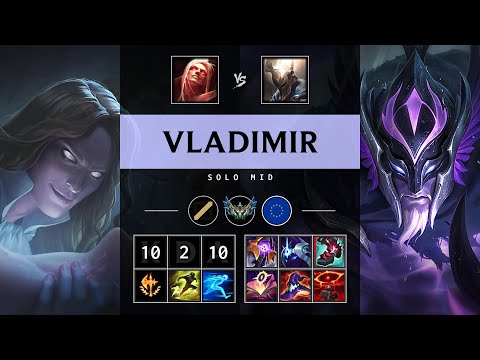 Vladimir Mid vs Pantheon - EUW Challenger Patch 25.15