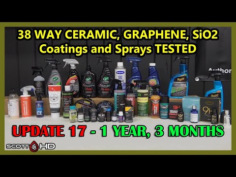 38 WAY CERAMIC COATINGS  Longevity Test - $9 to $1500 coatings & sealants - UPDATE 17 - 1 YEAR 3 MO