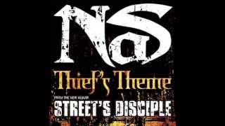 Nas - Thief&#39;s Theme