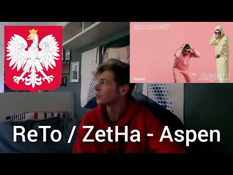 ReTo / ZetHa - Aspen (REAKCJA!!!)