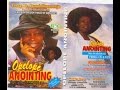 Dunni Olanrewaju Opelope Anointing
