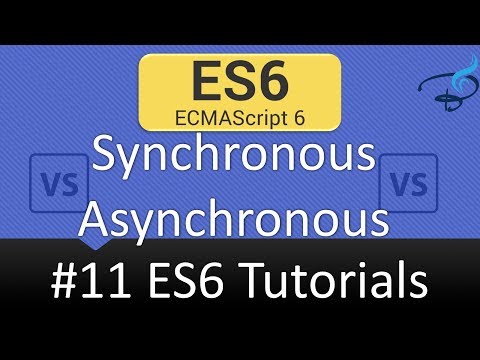 ECMAScript 6 Tutorials Synchronous request vs Asynchronous Requests 11