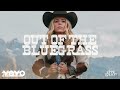 Out Of The Bluegrass