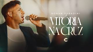 Ronan Sabadini - Vitória na Cruz