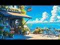The Scent Of Summer 🌊 Lofi Morning Vibes 🌊 Summer Lofi Songs To Make You Feel Summer Is Coming