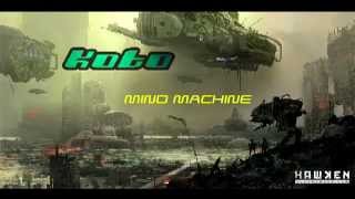 Koto - Mind Machine