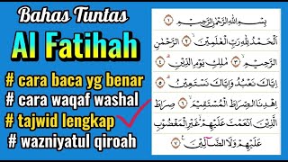 Download lagu Bahas Tuntas Surat Al Fatihah Cara Baca yang Benar sesuai Tajwid agar Fasih Baca Quran mp3