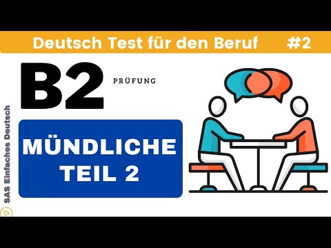 Mündliche Prüfung B2 | Deutsch Test für den Beruf | beruflich | TELC Beruflich |DTB| Small Talk