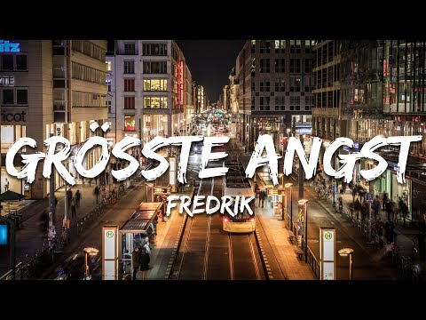 FREDERIK  - Gösste Angst (Lyrics/Text)