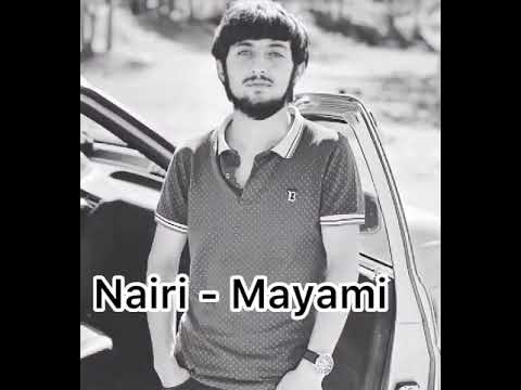 Nairi  Mayami